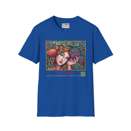 "It's Perfect" Emma Lou Says— tomato art, Graphic T‑Shirt