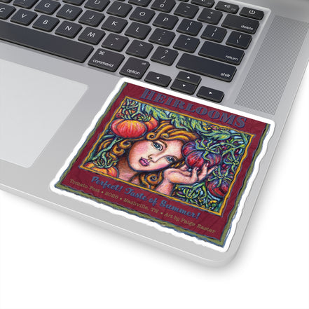 Heirlooms Tomato Art Sticker — "Perfect! Taste of Summer" Kiss-Cut Sticker