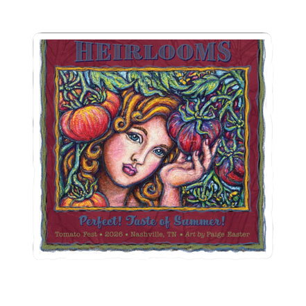 Heirlooms Tomato Art Sticker — "Perfect! Taste of Summer" Kiss-Cut Sticker